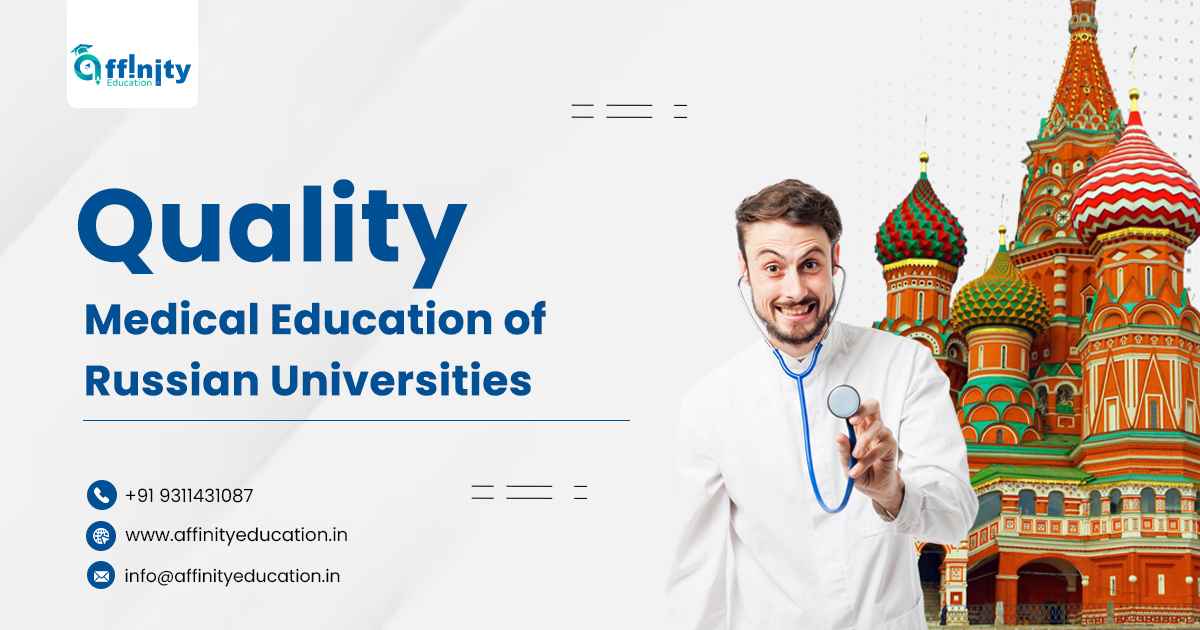 Quality Medical Education of Russian Universities