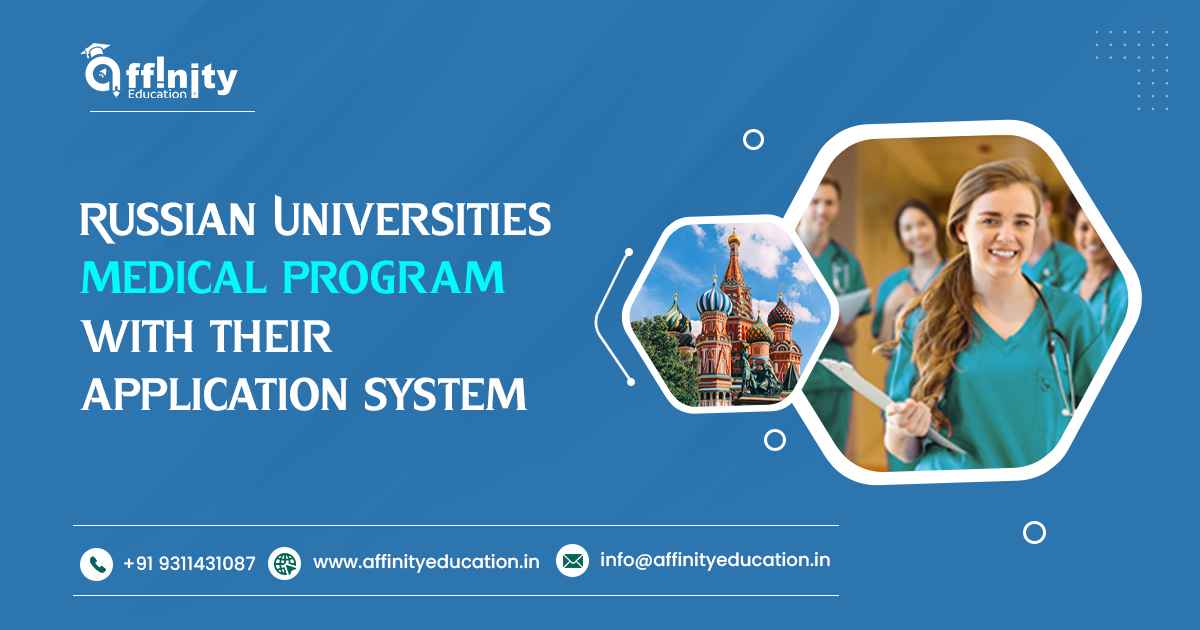 Russian Universities medical program with their application system