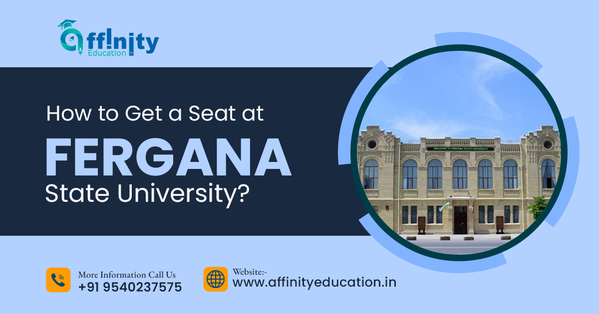 How to Get a Seat at Fergana State University