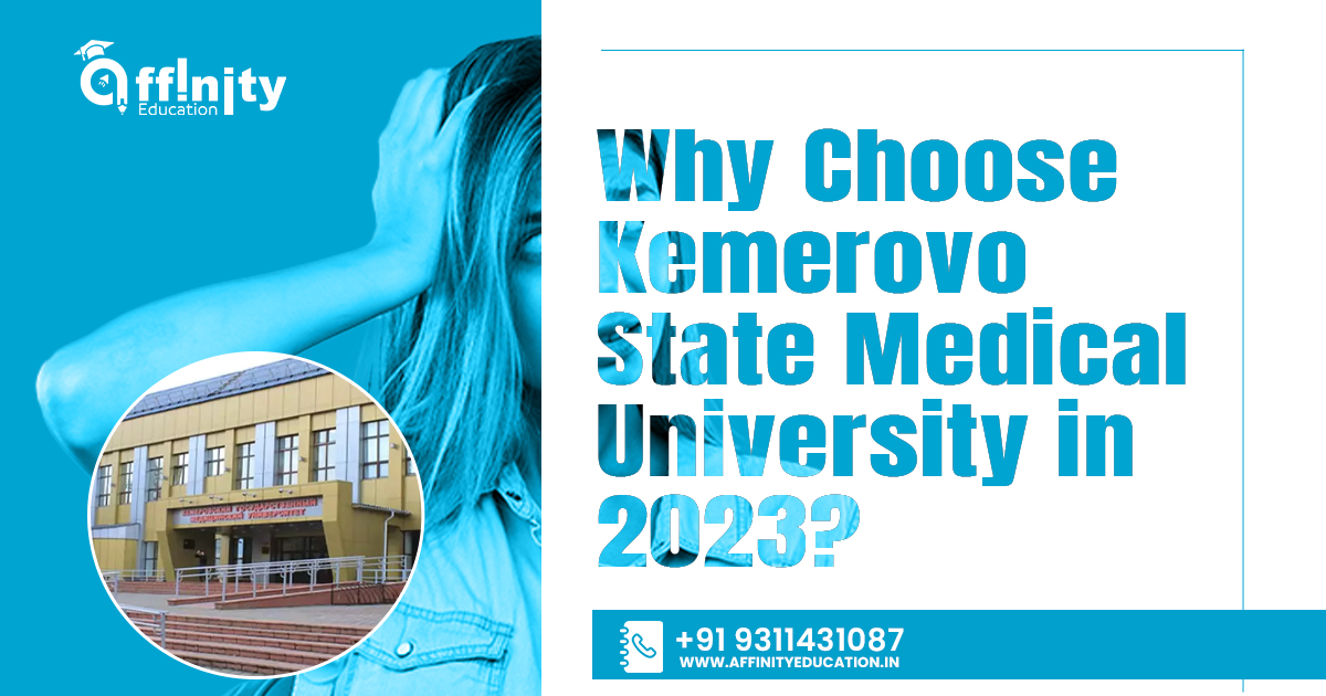 Why Choose Kemerovo State Medical University in 2023?