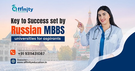 Key to Success set by Russian MBBS universities for aspirants