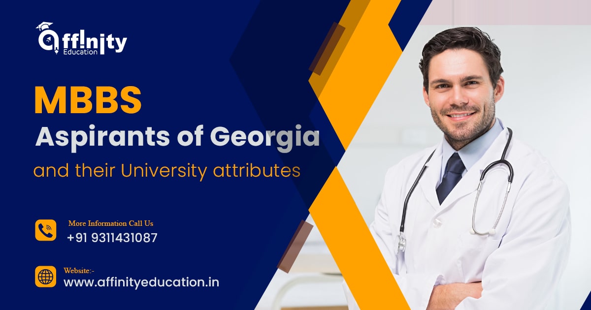 MBBS Aspirants of Georgia and their University attributes