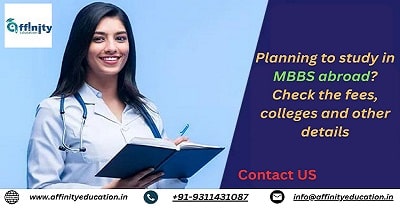 Planning to study in MBBS abroad? Check the fees, colleges and other details