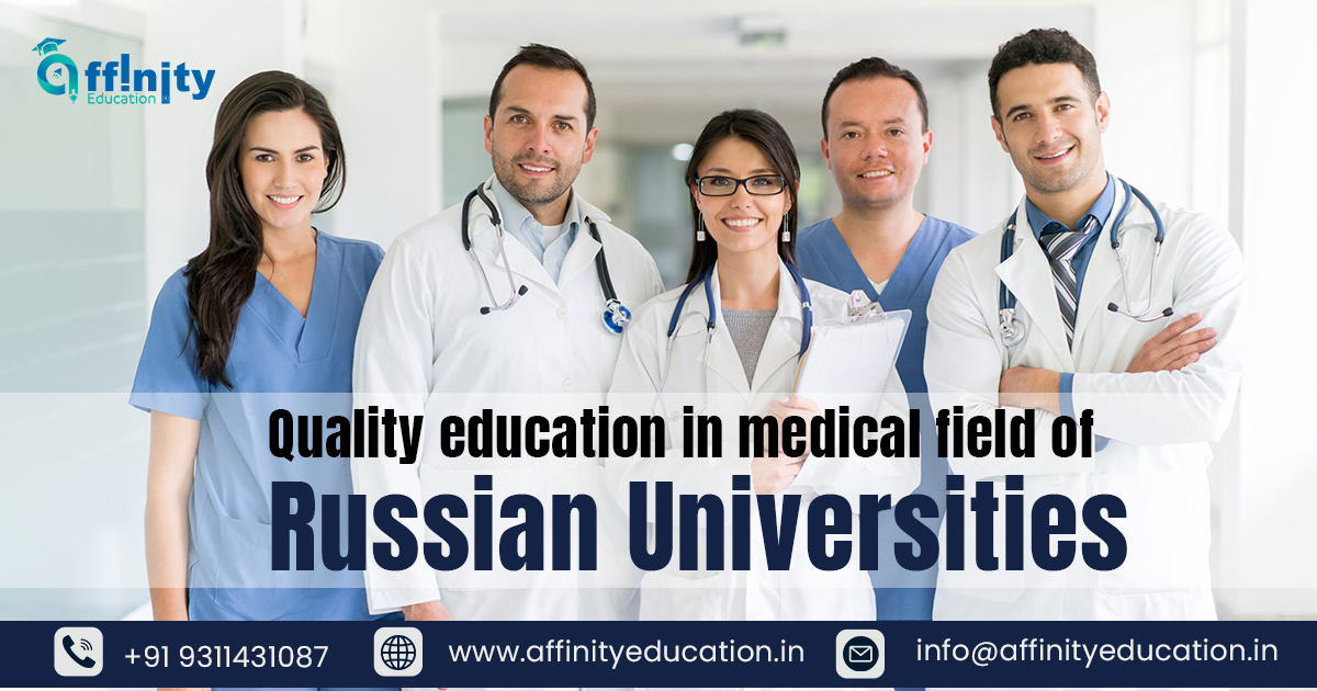 Quality education in medical field of Russian Universities