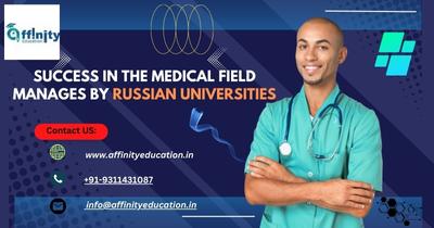 success-in-the-medical-field-manages-by-russian-universities
