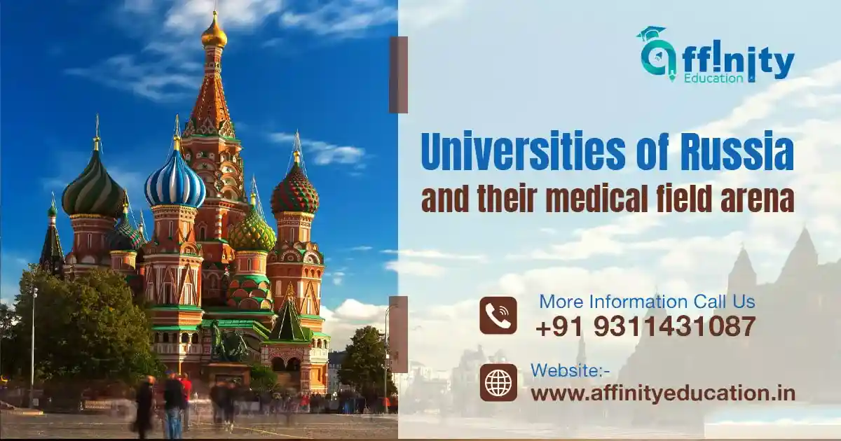 Universities of Russia and their medical field arena